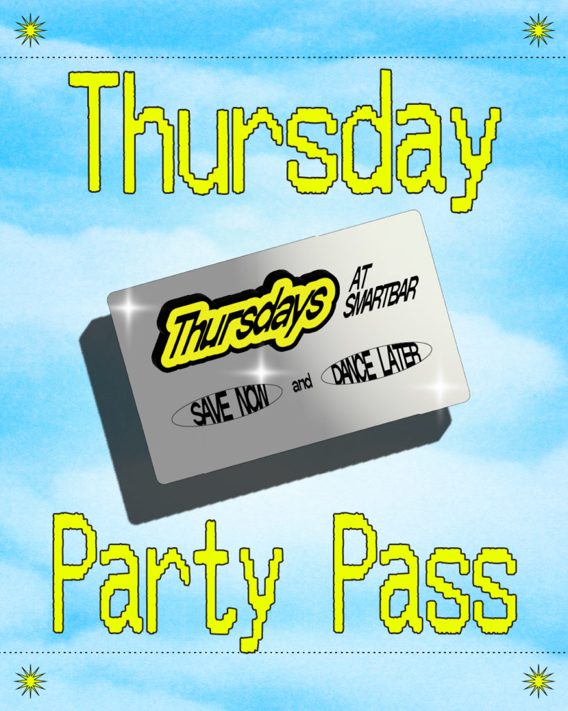Thursday Party Pass