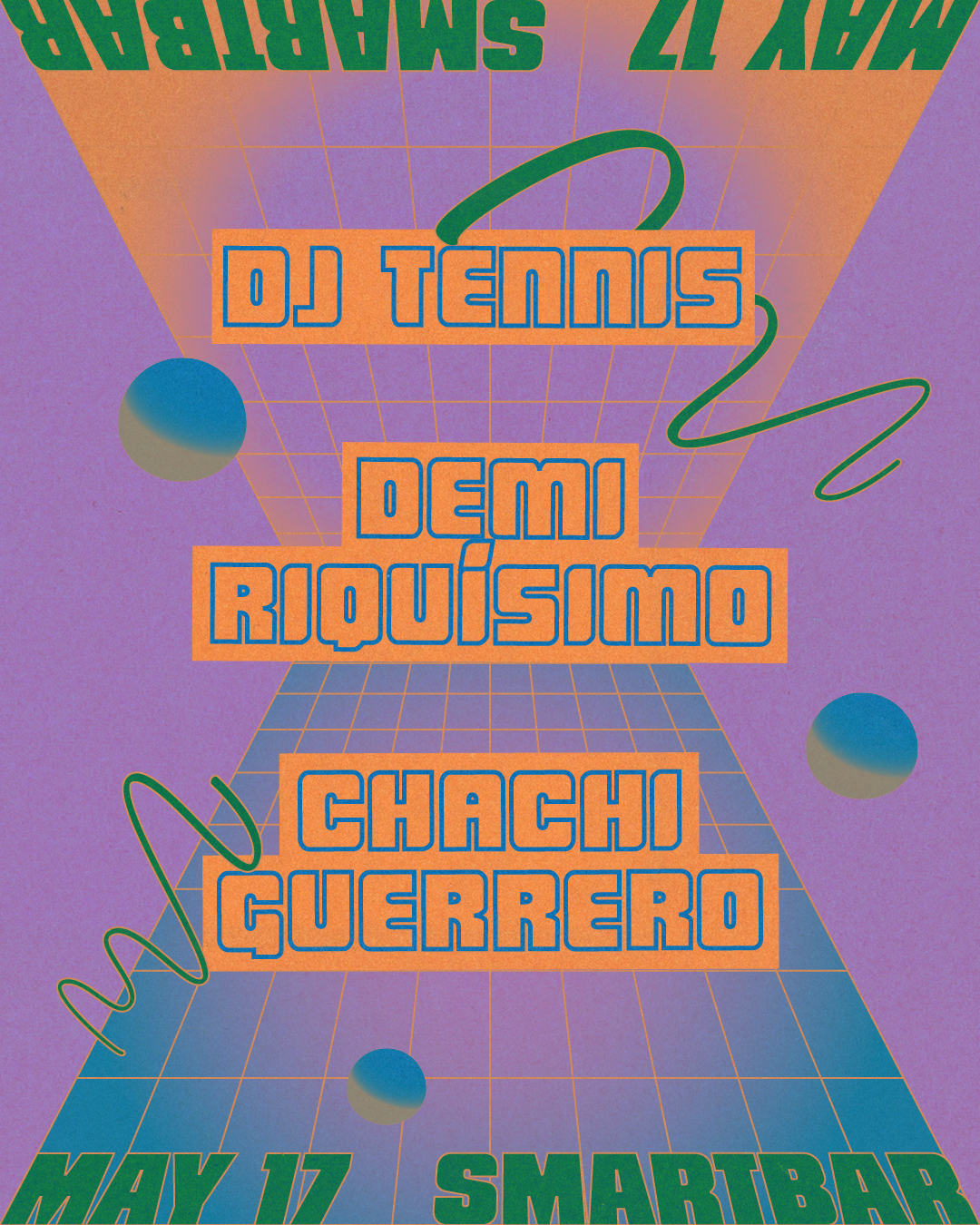 DJ Tennis * Demi Riquísimo * Chachi Guerrero