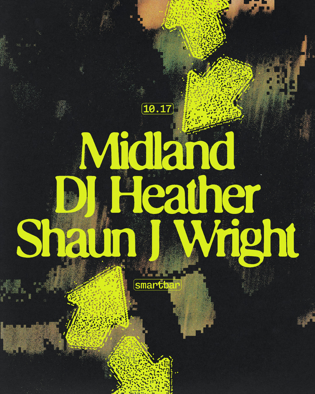 Midland * DJ Heather * Shaun J Wright