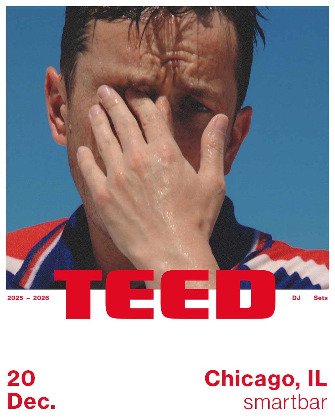 TEED: DJ Tour