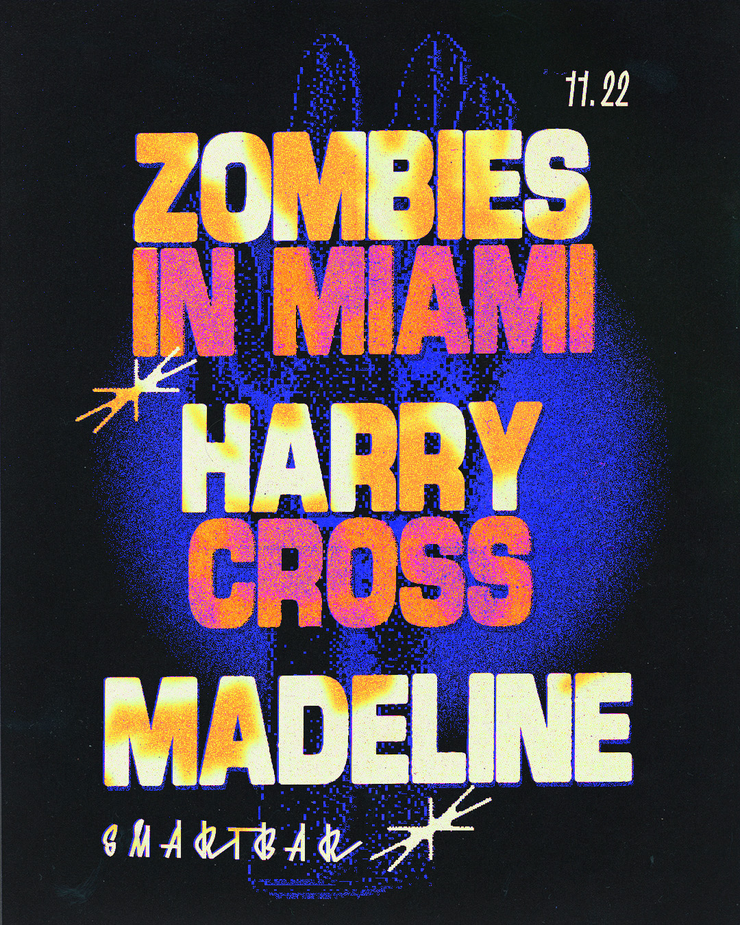 Zombies in Miami * Harry Cross * Madeline