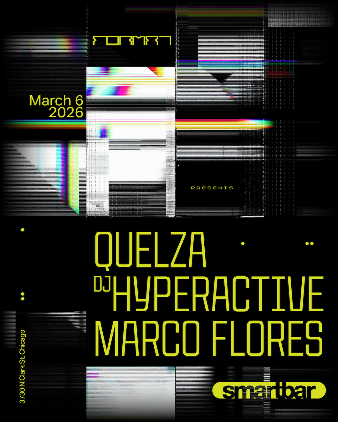 Quelza * DJ Hyperactive * Marco Flores