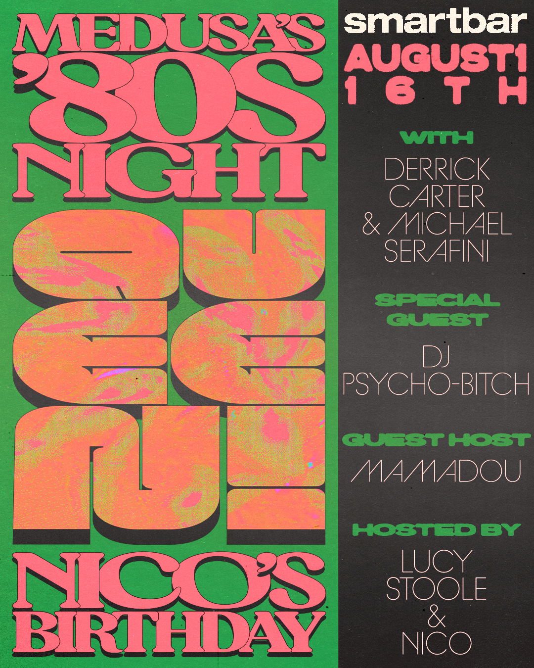 Nico’s Birthday Queen! – Medusa’s ‘80s Night