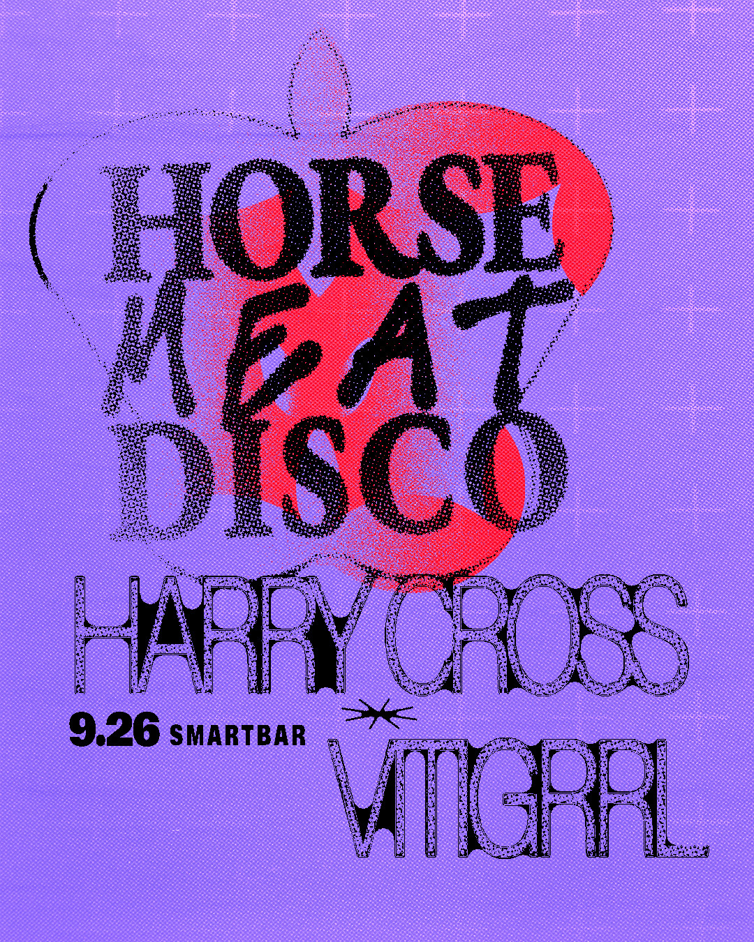 Horse Meat Disco * Harry Cross * Vitigrrl