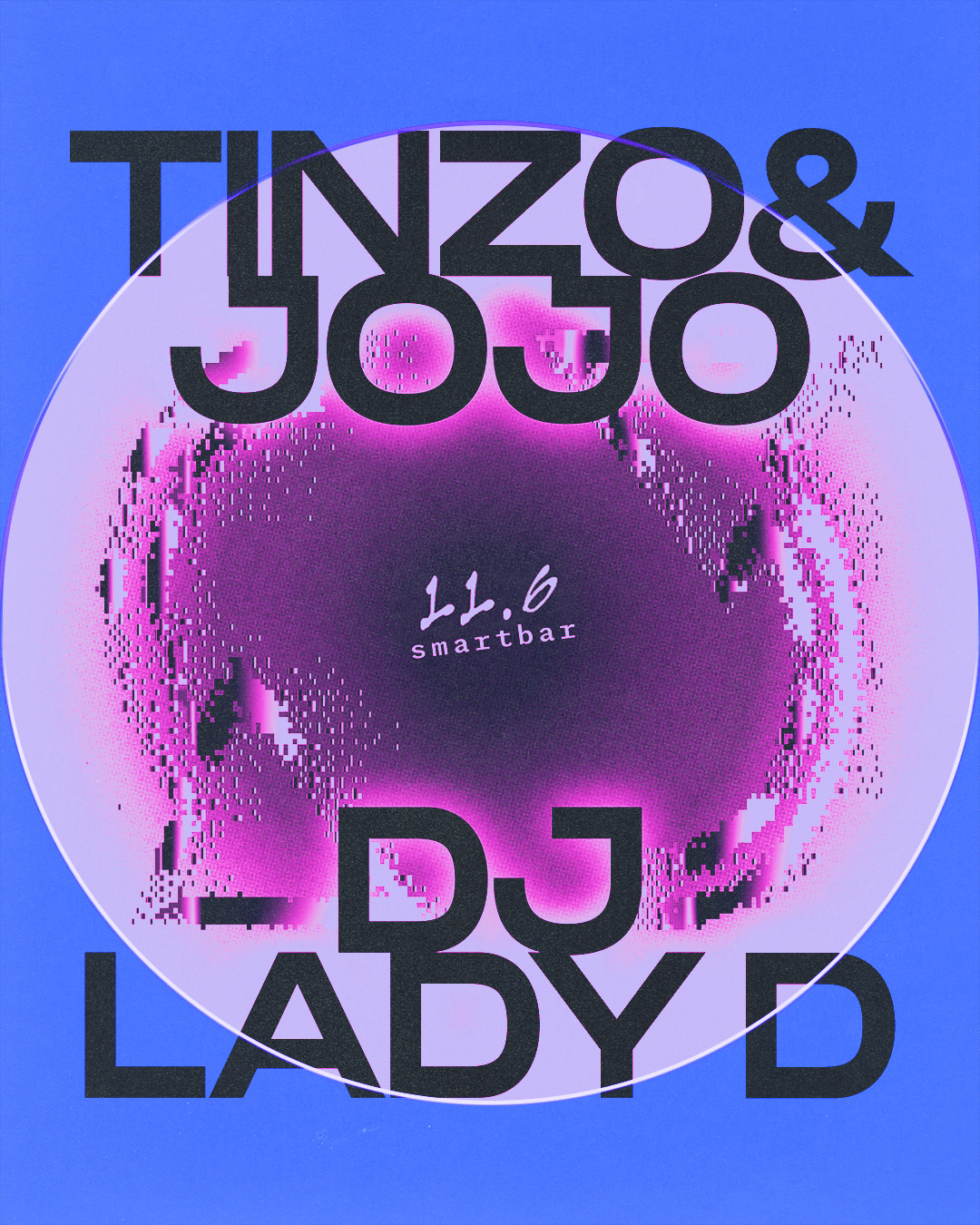 Tinzo & Jojo * DJ Lady D